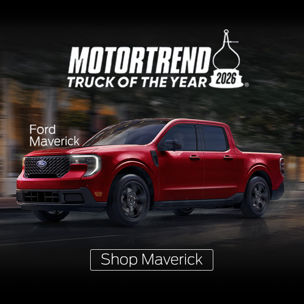 Ford Maverick | Motortrend Truck of the Year 2026 | Shop Now Ford Maverick | Motortrend Truck of the Year 2026 | Shop Now