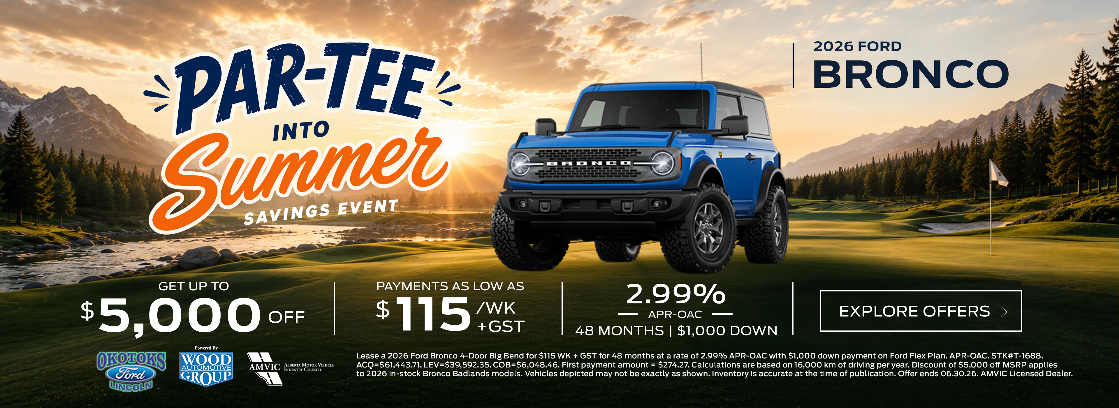 Okotoks Ford Bronco Par-Tee into Summer promotional banner featuring Ford Bronco deals in Okotoks Alberta